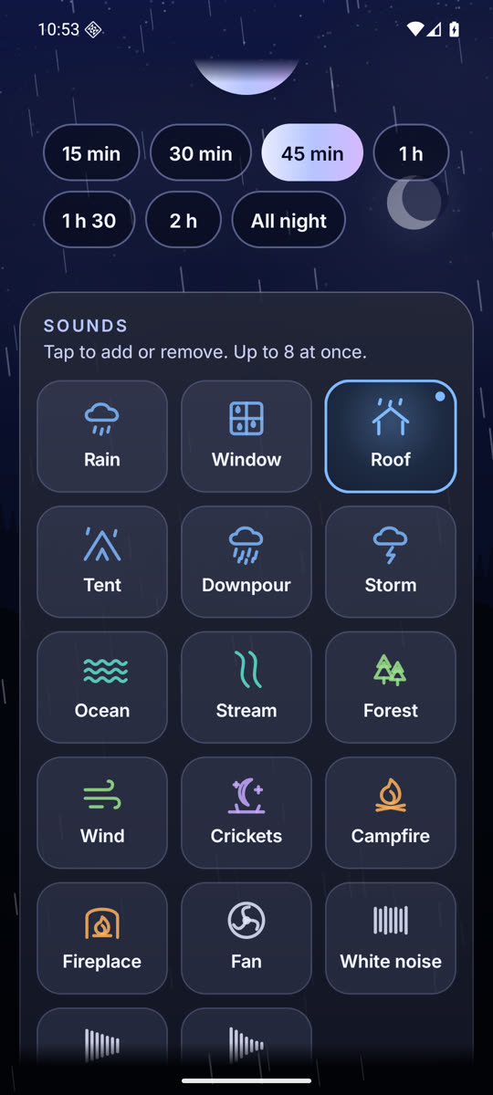The sound tiles: Rain, Window, Roof, Tent, Downpour, Storm, Ocean, Stream, Forest, Wind, Crickets, Campfire, Fireplace, Fan and White noise.